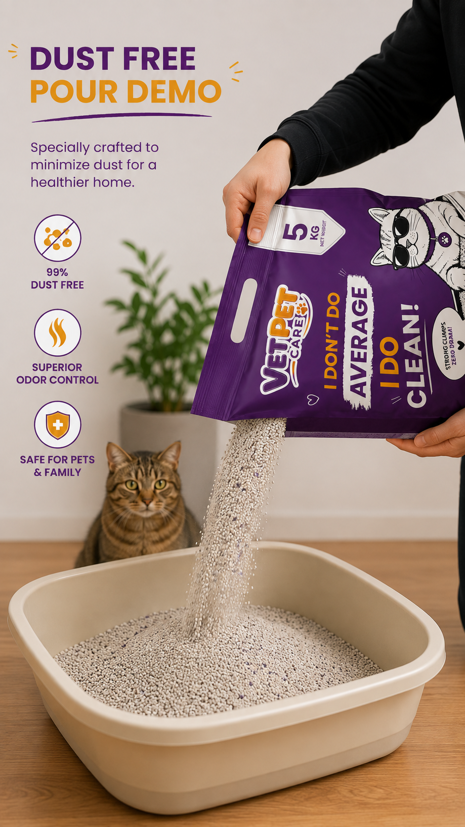 Pouring VetPet Care 99% dust-free bentonite cat litter into a tray with no visible dust cloud